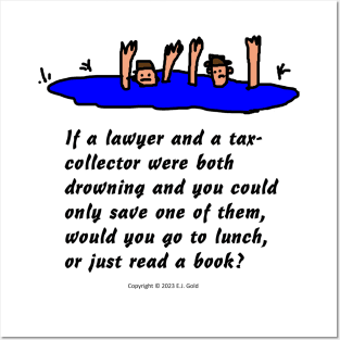 Lawyer and Tax Collector Joke Posters and Art